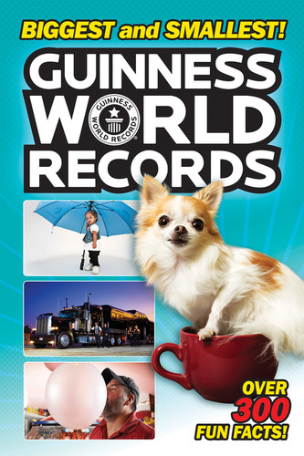 Guinness World Records: Biggest and Smallest! (Guinness World Records) book cover by Christy Webster