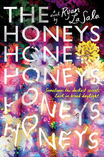 The Honeys book cover by Ryan La Sala