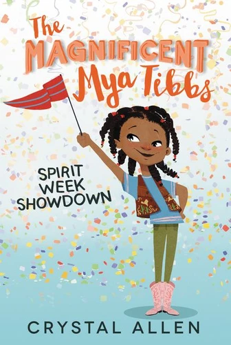 The Magnificent Mya Tibbs: Spirit Week Showdown book cover by Crystal Allen
