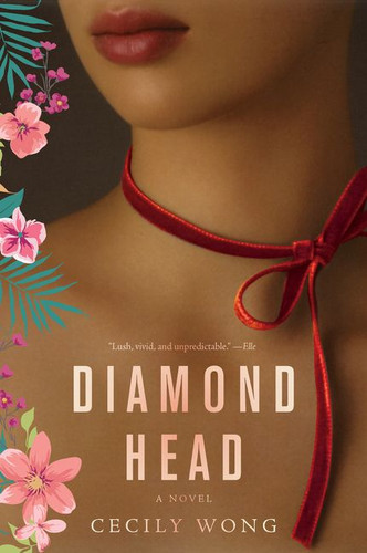 Diamond Head: A Novel book cover by Cecily Wong