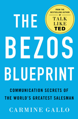 The Bezos Blueprint: Communication Secrets of the World's Greatest Salesman book cover by Carmine Gallo