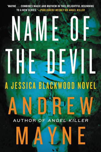 Name of the Devil: A Jessica Blackwood Novel (Jessica Blackwood #2) book cover by Andrew Mayne
