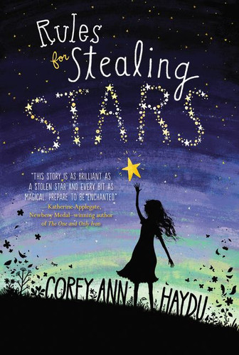 Rules for Stealing Stars book cover by Corey Ann Haydu