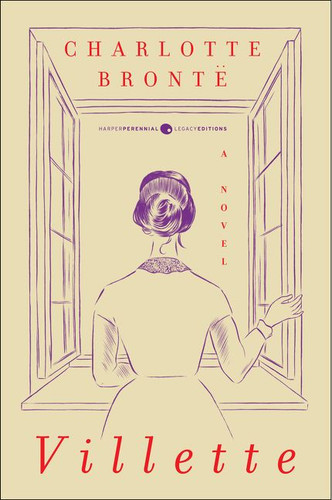 Villette (Harper Perennial Deluxe Editions) book cover by Charlotte Bronte, Mallory Ortberg