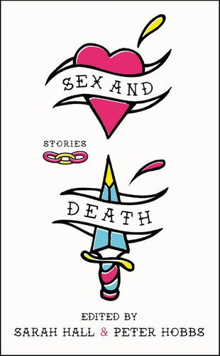 Sex and Death: Stories book cover by Sarah Hall, Peter Hobbs