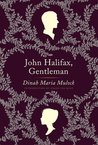 John Halifax, Gentleman: A Novel (Harper Perennial Deluxe Editions) book cover by Dinah Maria Mulock Craik, Simon Van Booy