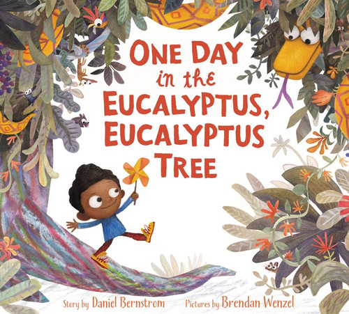 One Day in the Eucalyptus, Eucalyptus Tree book cover by Daniel Bernstrom