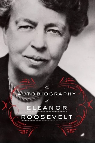The Autobiography of Eleanor Roosevelt book cover by Eleanor Roosevelt