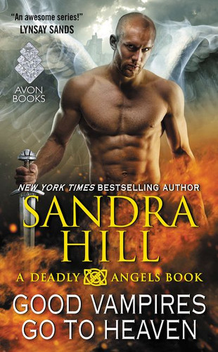 Good Vampires Go to Heaven: A Deadly Angels Book (Deadly Angels) book cover by Sandra Hill
