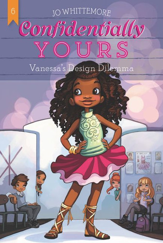 Confidentially Yours #6: Vanessa's Design Dilemma (Confidentially Yours #6) book cover by Jo Whittemore