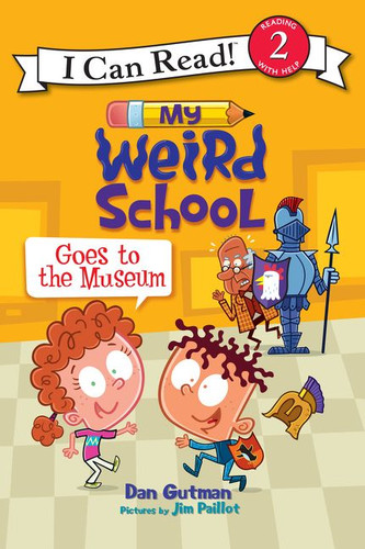 My Weird School Goes to the Museum (I Can Read Level 2) book cover by Dan Gutman