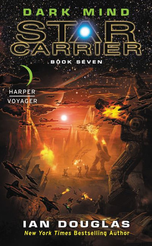 Dark Mind: Star Carrier: Book Seven (Star Carrier #7) book cover by Ian Douglas