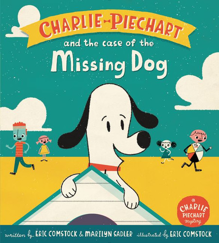 Charlie Piechart and the Case of the Missing Dog (Charlie Piechart #3) book cover by Marilyn Sadler, Eric Comstock