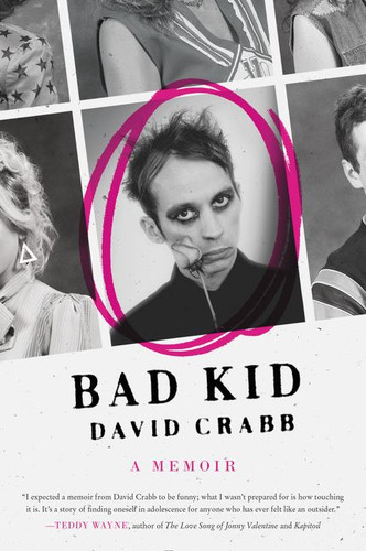Bad Kid: A Memoir book cover by David Crabb