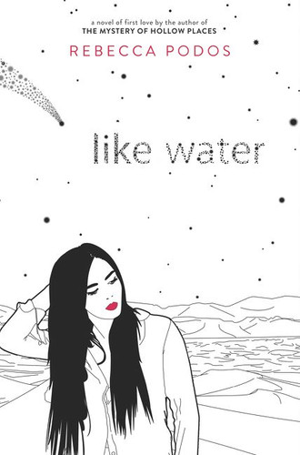 Like Water book cover by Rebecca Podos