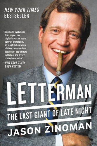 Letterman: The Last Giant of Late Night book cover by Jason Zinoman