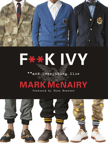 F--k Ivy and Everything Else book cover by Mark McNairy