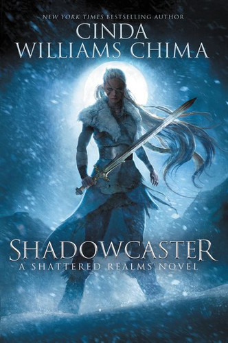 Shadowcaster (Shattered Realms #2) book cover by Cinda Williams Chima