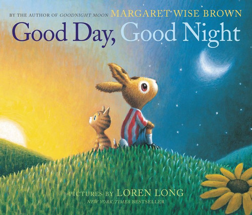 Good Day, Good Night book cover by Margaret Wise Brown