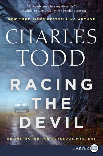 Racing the Devil: An Inspector Ian Rutledge Mystery (Inspector Ian Rutledge Mysteries #12) book cover by Charles Todd