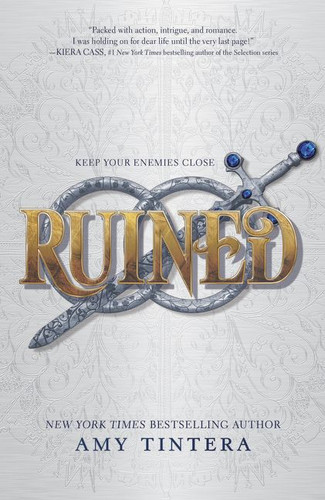 Ruined (Ruined #1) book cover by Amy Tintera