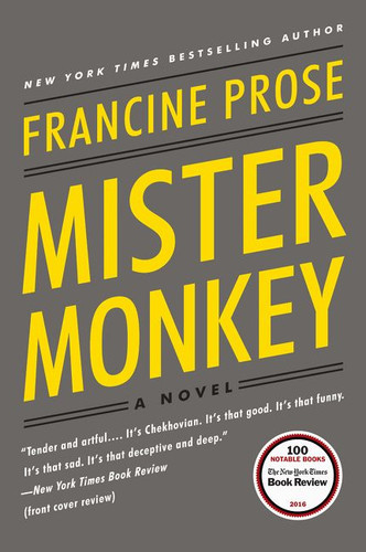 Mister Monkey: A Novel book cover by Francine Prose