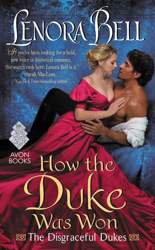 How the Duke Was Won: The Disgraceful Dukes book cover by Lenora Bell