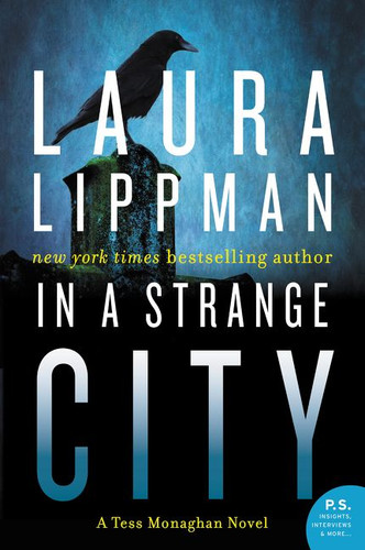 In a Strange City: A Tess Monaghan Novel (Tess Monaghan Novel #6) book cover by Laura Lippman