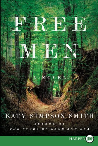 Free Men: A Novel book cover by Katy Simpson Smith