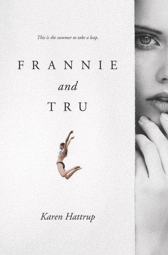 Frannie and Tru book cover by Karen Hattrup