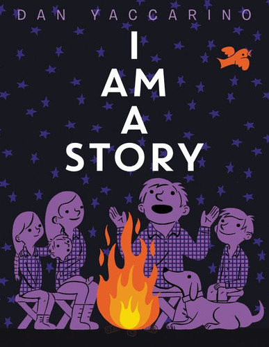 I Am a Story book cover by Dan Yaccarino