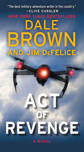 Act of Revenge: A Novel (Puppetmaster #2) book cover by Dale Brown, Jim Defelice