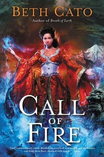 Call of Fire (Blood of Earth #2) book cover by Beth Cato