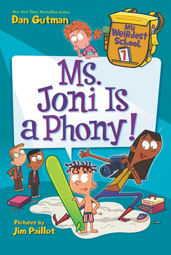 My Weirdest School #7: Ms. Joni Is a Phony! (My Weirdest School #7) book cover by Dan Gutman
