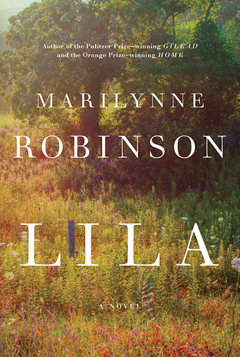 Lila (Oprah's Book Club): A Novel book cover by Marilynne Robinson