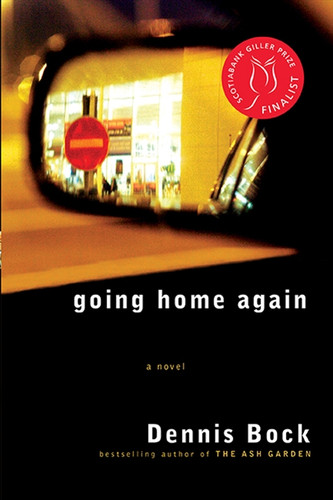 Going Home Again book cover by Dennis Bock