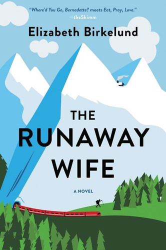 The Runaway Wife: A Novel book cover by Elizabeth Birkelund