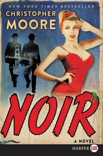 Noir: A Novel book cover by Christopher Moore