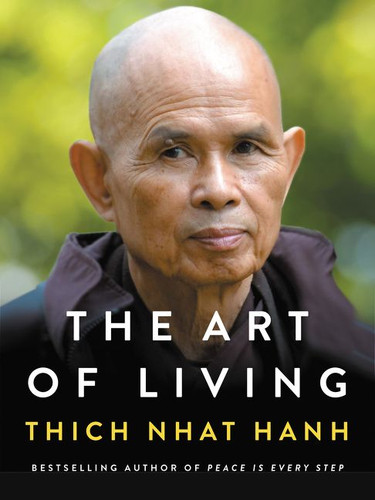 The Art of Living: Peace and Freedom in the Here and Now book cover by Thich Nhat Hanh