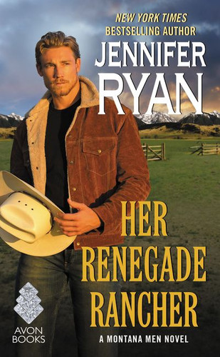 Her Renegade Rancher: A Montana Men Novel (Montana Men) book cover by Jennifer Ryan