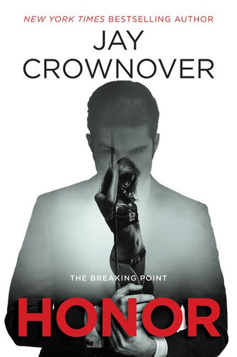Honor: The Breaking Point book cover by Jay Crownover