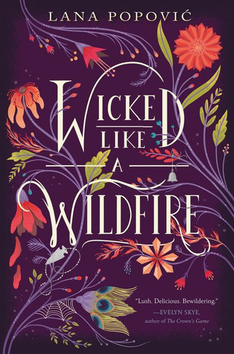 Wicked Like a Wildfire book cover by Lana Popovic