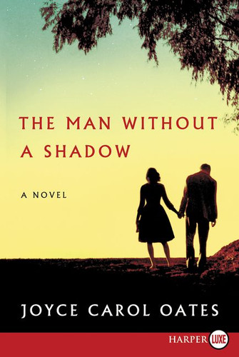 The Man Without a Shadow: A Novel book cover by Joyce Carol Oates