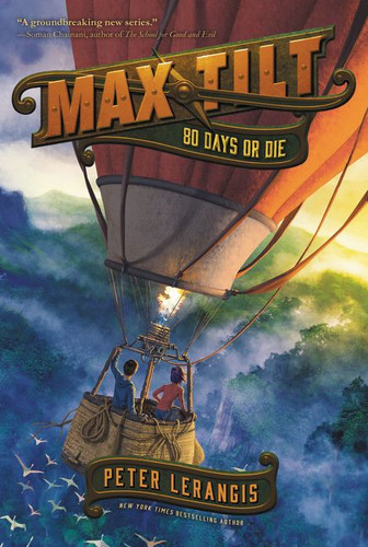 Max Tilt: 80 Days or Die (Max Tilt #2) book cover by Peter Lerangis