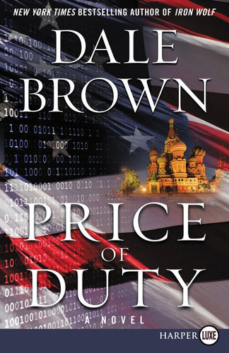 Price of Duty: A Novel (Patrick McLanahan #61) book cover by Dale Brown