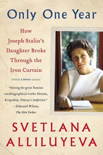 Only One Year: A Memoir book cover by Svetlana Alliluyeva