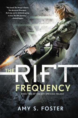 The Rift Frequency: The Rift Uprising Trilogy, Book 2 book cover by Amy S. Foster