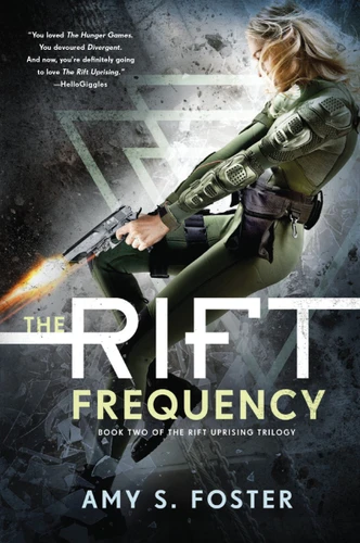 The Rift Frequency: The Rift Uprising Trilogy, Book 2 book cover by Amy S. Foster