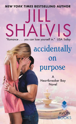 Accidentally on Purpose: A Heartbreaker Bay Novel (Heartbreaker Bay #3) book cover by Jill Shalvis