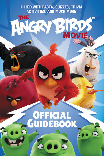 The Angry Birds Movie Official Guidebook (Angry Birds) book cover by Chris Cerasi